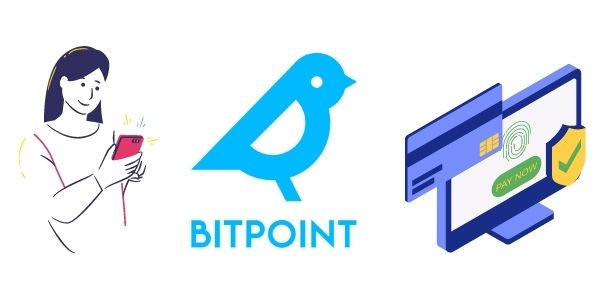 BITPOINT(ビットポイント)の口座開設手順